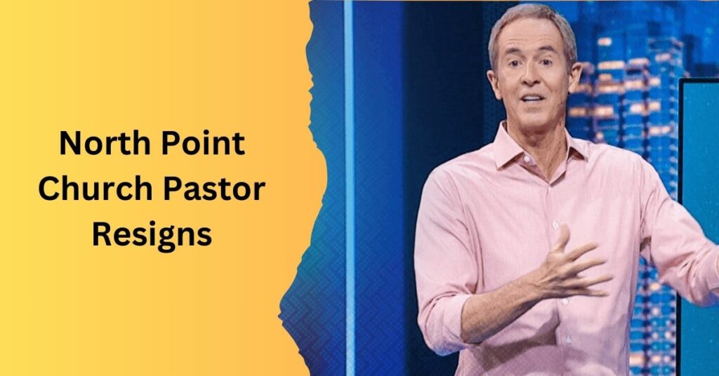 North Point Church Pastor Resigns