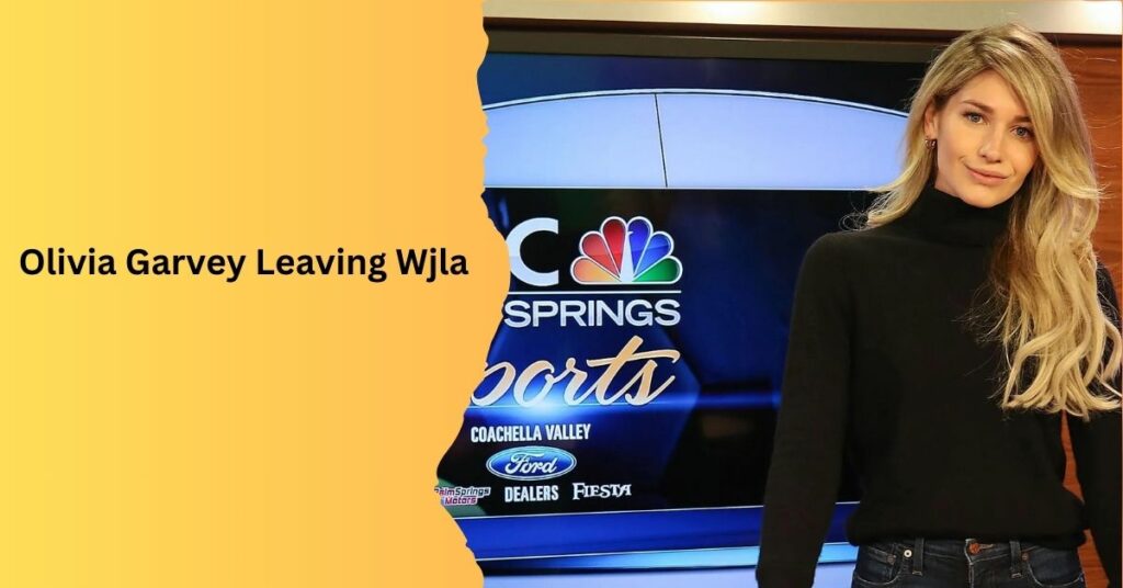 Olivia Garvey Leaving Wjla