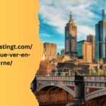 httpsnotipostingt.com20220427que-ver-en-melbourne