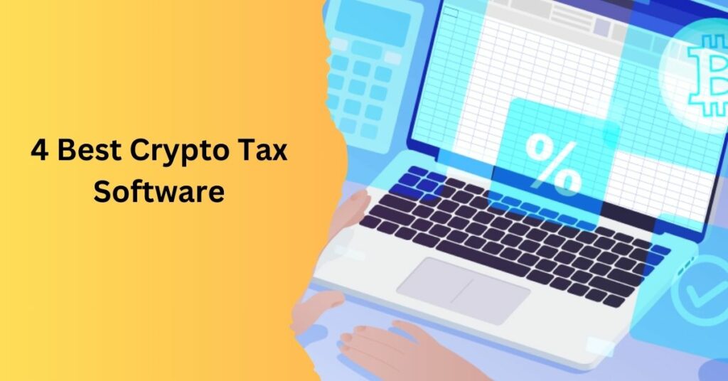 4 Best Crypto Tax Software