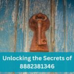 Unlocking the Secrets of 8882381346: 10 Tips to Master the Art