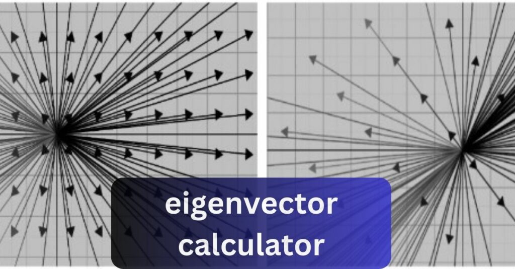 eigenvector calculator